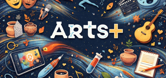 Introducing Arts+